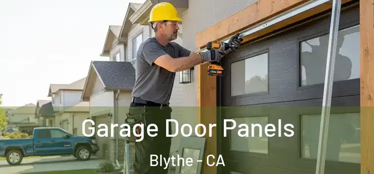  Garage Door Panels Blythe - CA